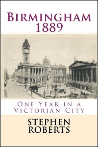 cover of Birmingham 1889 by Stephen Roberts