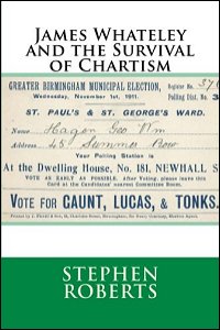 cover of James Whateley And The Survival Of Chartism by Stephen Roberts